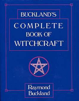Complete book of Witchcraft by Raymond Buckland - Click Image to Close
