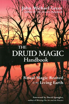 Druid Magic Handbook by John Greer - Click Image to Close