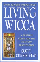 Living Wicca by Scott Cunningham - Click Image to Close