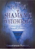 Temple of Shamanic Witchcraft by Christopher Penczak